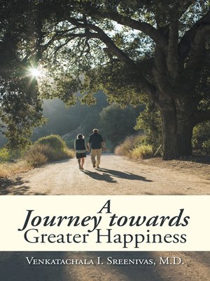 cover image of A Journey Towards Greater Happiness